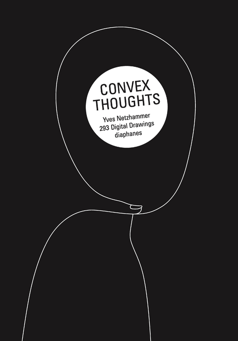 Convex Thoughts - Yves Netzhammer