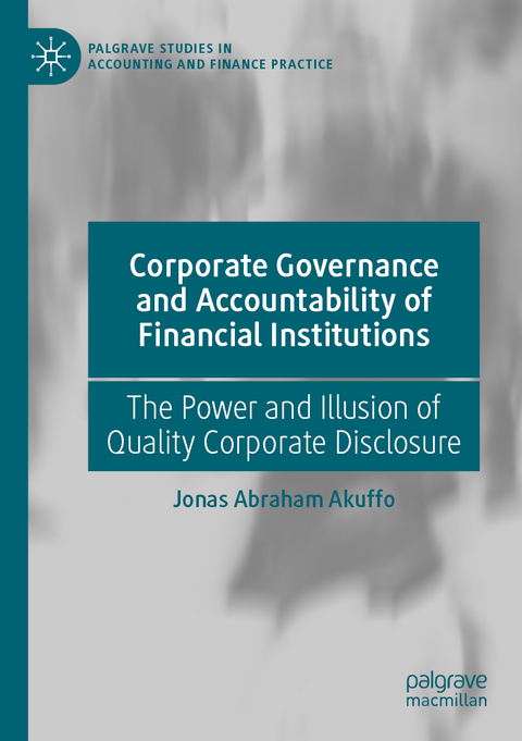 Corporate Governance and Accountability of Financial Institutions - Jonas Abraham Akuffo