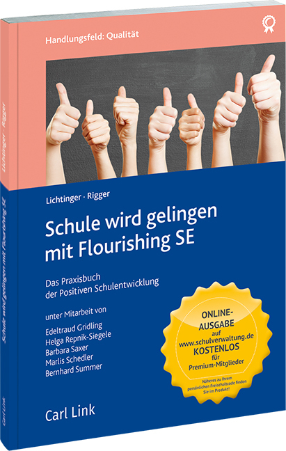 Schule wird gelingen mit Flourishing SE - Ulrike Lichtinger, Ursula Rigger