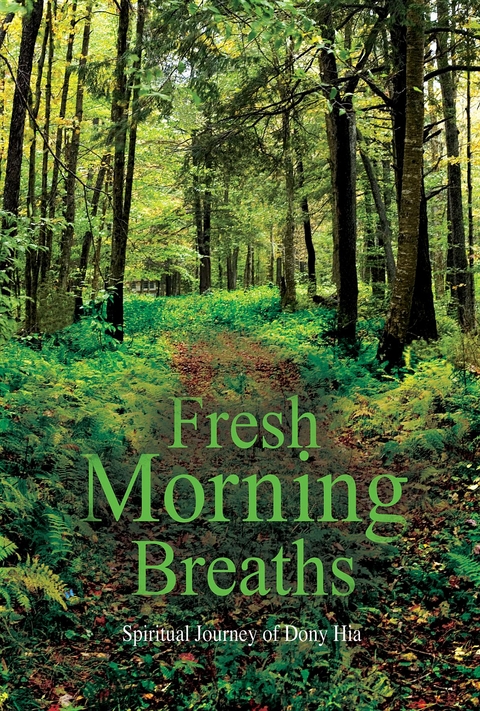 Fresh Morning Breaths -  Dony Hia