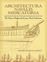 Architectura Navalis Mercatoria -  Fredrik Henrik af Chapman
