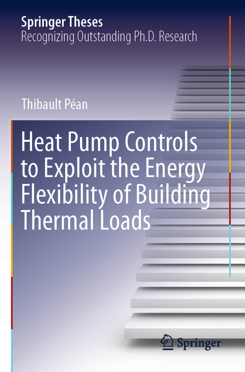 Heat Pump Controls to Exploit the Energy Flexibility of Building Thermal Loads - Thibault Péan