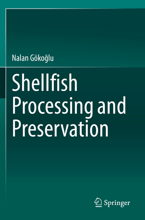 Shellfish Processing and Preservation - Nalan Gökoğlu