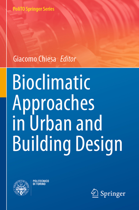 Bioclimatic Approaches in Urban and Building Design - 