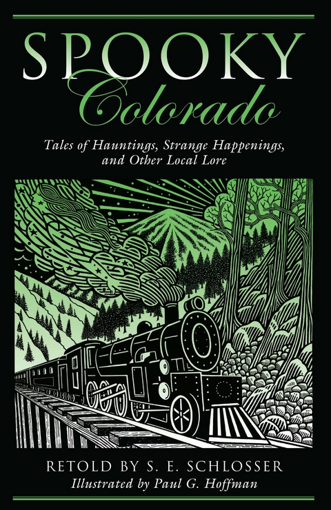 Spooky Colorado -  Paul G. Hoffman,  S. E. Schlosser
