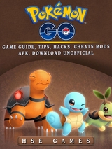 Pokemon Go Game Guide, Tips, Hacks, Cheats Mods APK, Download Unofficial -  HSE Games