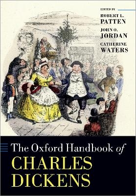The Oxford Handbook of Charles Dickens - 