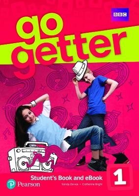 GoGetter Level 1 Student’s Book & eBook - Sandy Zervas, Catherine Bright