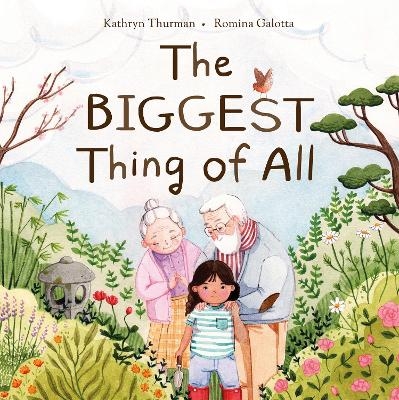 The Biggest Thing of All - Kathryn Thurman
