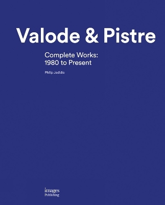 Valode & Pistre - Philip Jodidio