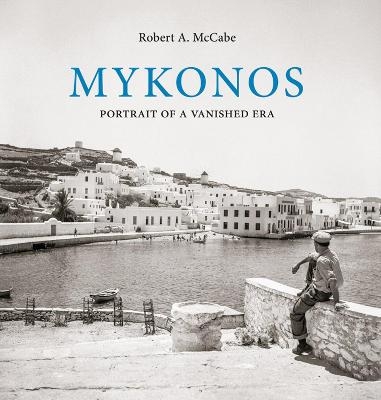 Mykonos - Robert A. McCabe
