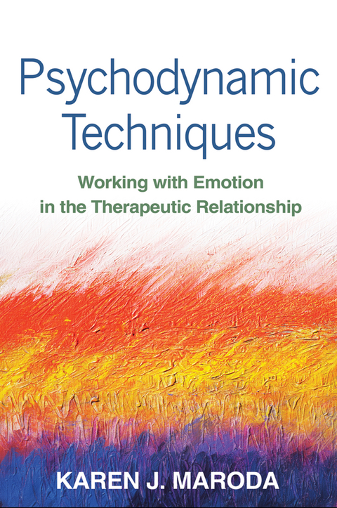 Psychodynamic Techniques -  Karen J. Maroda