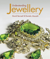 Understanding Jewellery - Bennett, David; Mascetti, Daniela