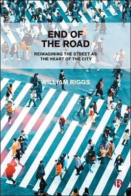 End of the Road - William Riggs