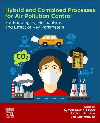 Hybrid and Combined Processes for Air Pollution Control - 