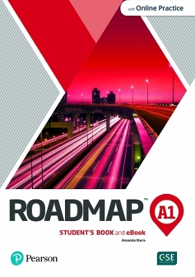 Roadmap A1 Student's Book & eBook with Online Practice -  Pearson Education