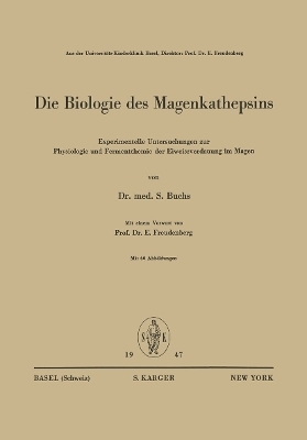 Die Biologie des Magenkathepsins - S. Buchs