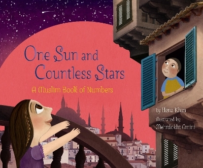 One Sun and Countless Stars - Hena Khan