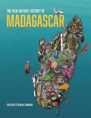 The New Natural History of Madagascar - 