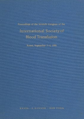 International Society of Blood Transfusion, 7th Congress 1958 - 