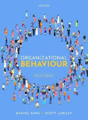 Organizational Behaviour - Daniel King, Scott Lawley