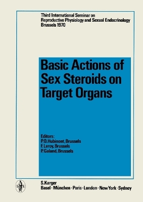 Basic Actions of Sex Steroids Target Organs - 