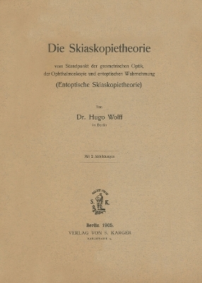 Über die Skiaskopietherapie - H. Wolff