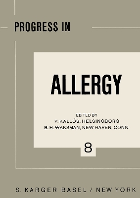 Progress in Allergy Vol. 8 - 