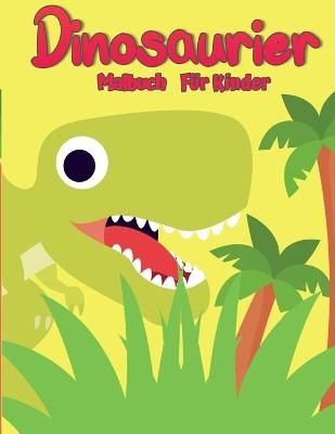Dinosaurier-Malbuch f�r Kinder - Dana Lambert