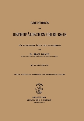 Grundriss der orthopädischen Chirurgie - M. David