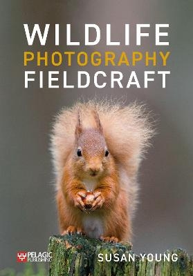 Wildlife Photography Fieldcraft - Susan Young