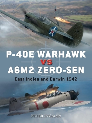 P-40E Warhawk vs A6M2 Zero-sen - Peter Ingman