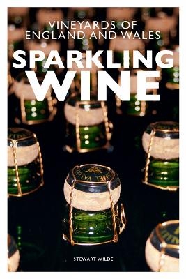 Sparkling Wine - Stewart Wilde