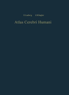 Atlas cerebri humani - J. Klingler, E. Ludwig