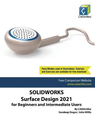 SolidWorks Surface Design 2021 for Beginners and Intermediate Users - Sandeep Dogra