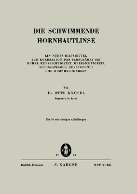 Die schwimmende Hornhautlinse - O. Knüsel