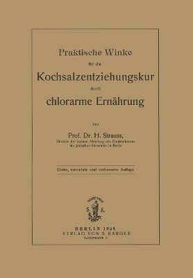 Praktische Winke für die Kochsalzentziehungskur durch die chlorarme Ernährung - H. Strauss