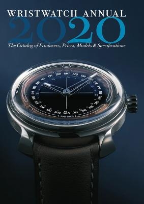 Wristwatch Annual 2020 - Peter Braun, Marton Radkai