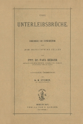 Über Unterleibsbrüche - P. Berger