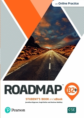 Roadmap B2+ Student's Book & eBook with Online Practice -  Pearson Education