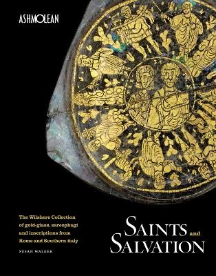 Saints and Salvation - Susan Walker