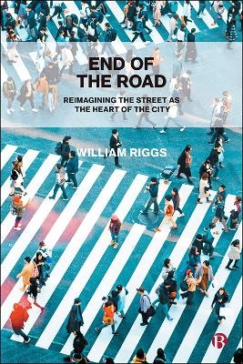 End of the Road - William Riggs