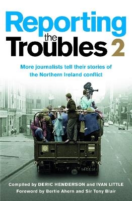 Reporting the Troubles 2 - 
