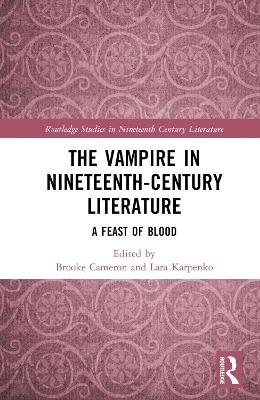 The Vampire in Nineteenth-Century Literature - 