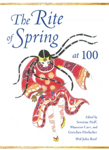 Rite of Spring at 100 -  John Reef