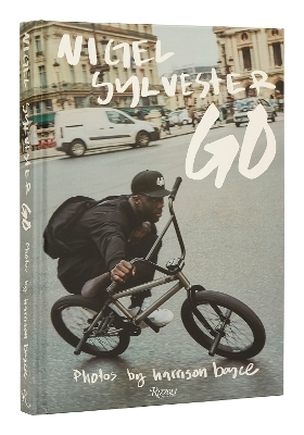 Nigel Sylvester: Go - Nigel Sylvester, HARRISON BOYCE