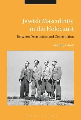 Jewish Masculinity in the Holocaust - Dr Maddy Carey