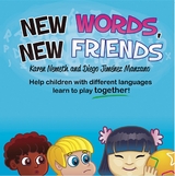 New Words, New Friends -  Karen N. Nemeth