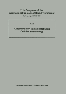 International Society of Blood Transfusion, 11th Congress 1966, Part 2 - 