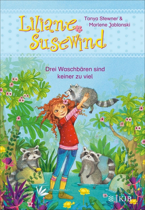 Liliane Susewind - Drei Waschbären sind keiner zu viel -  Tanya Stewner,  Marlene Jablonski